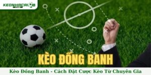 Kèo đồng banh